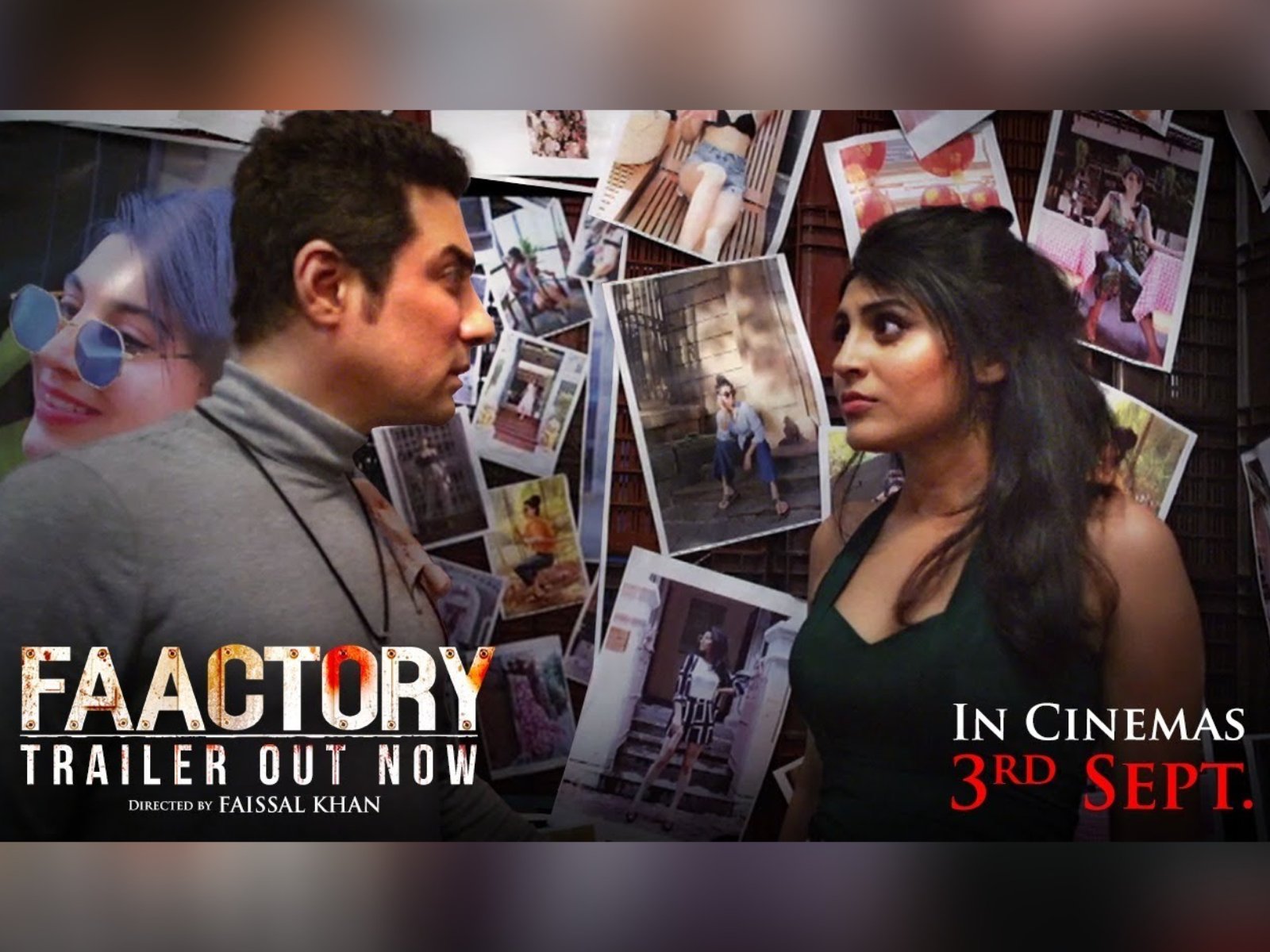 TRAILER RELEASE: Faactory - Faissal Khan's Directorial Debut, A Creepy Love Story