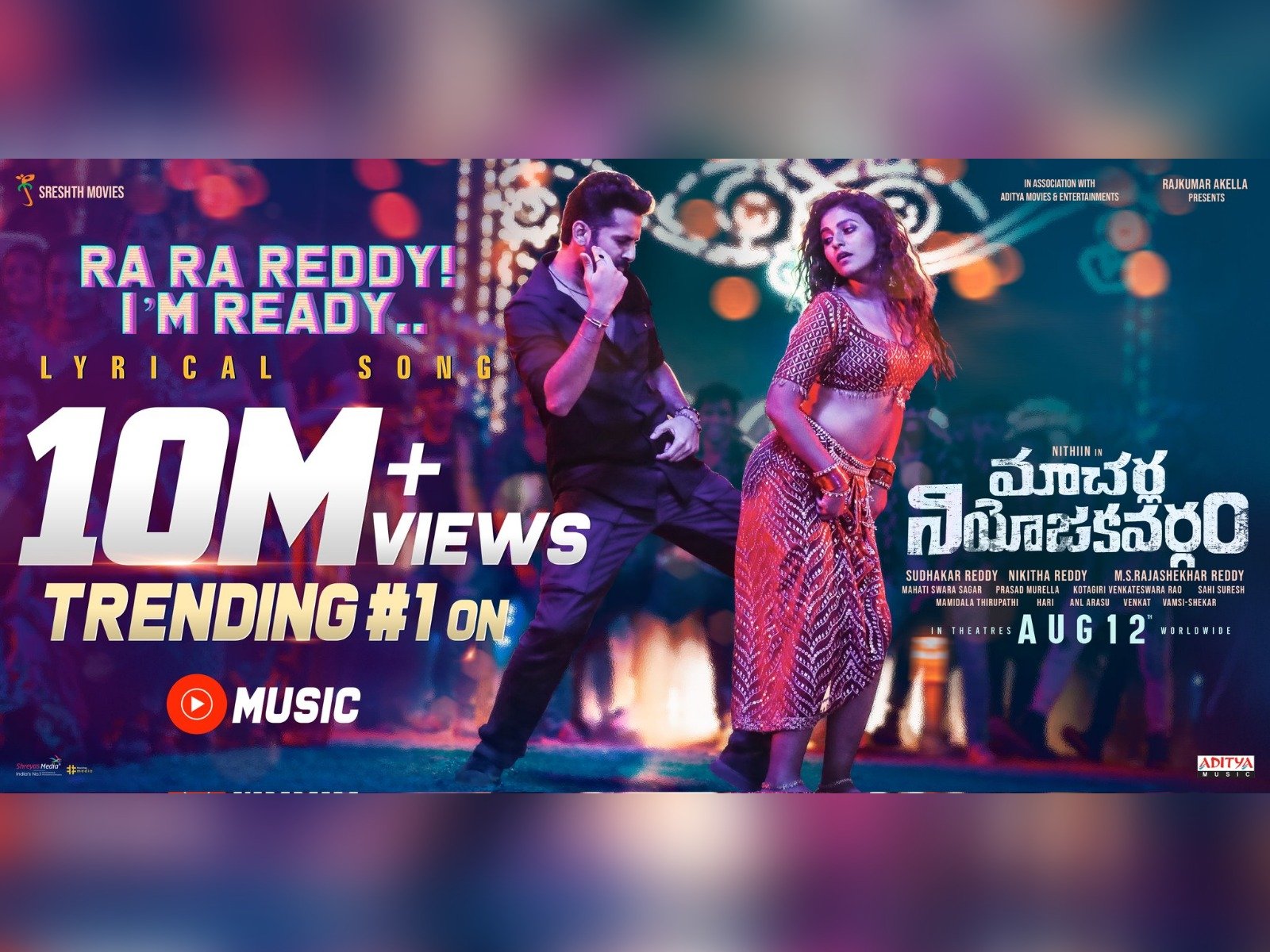 Ra Ra Reddy. I’m Ready! From Macherla Niyojakavargam Trending Top 1 With 10 Million Views
