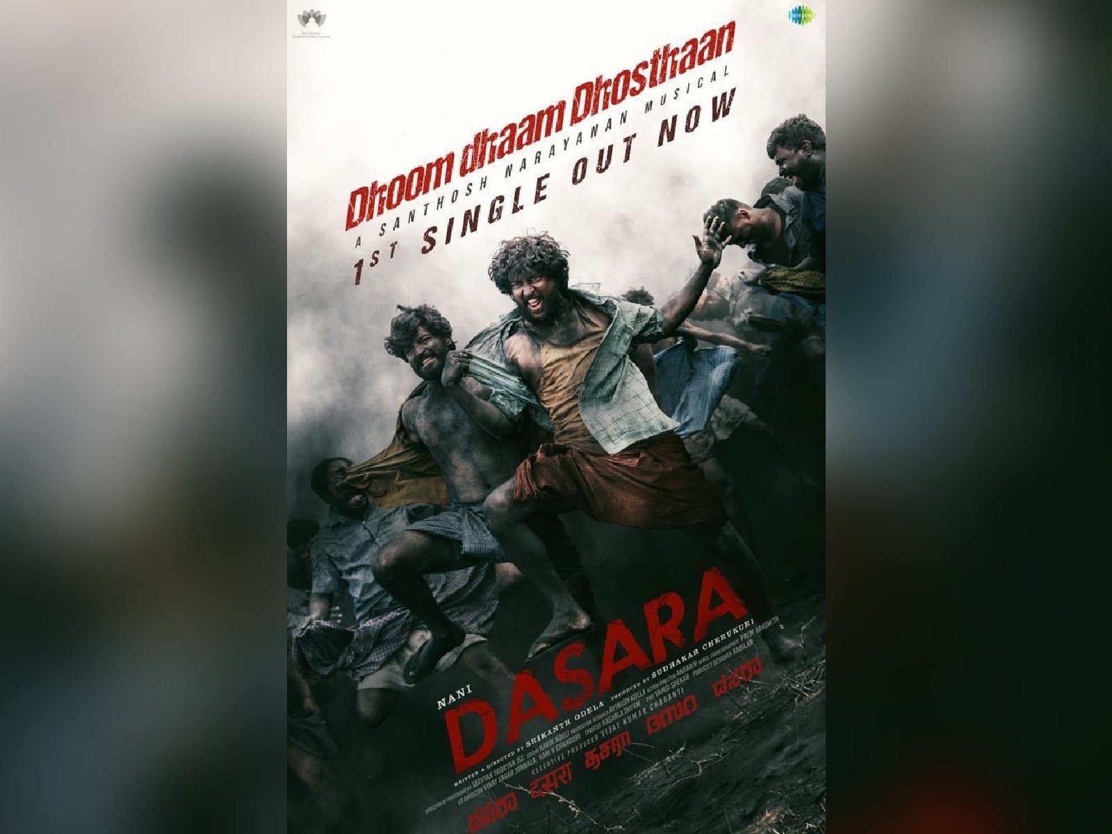 Dhoom Dhaam Dhosthaan From Nani’s Dasara is Out now