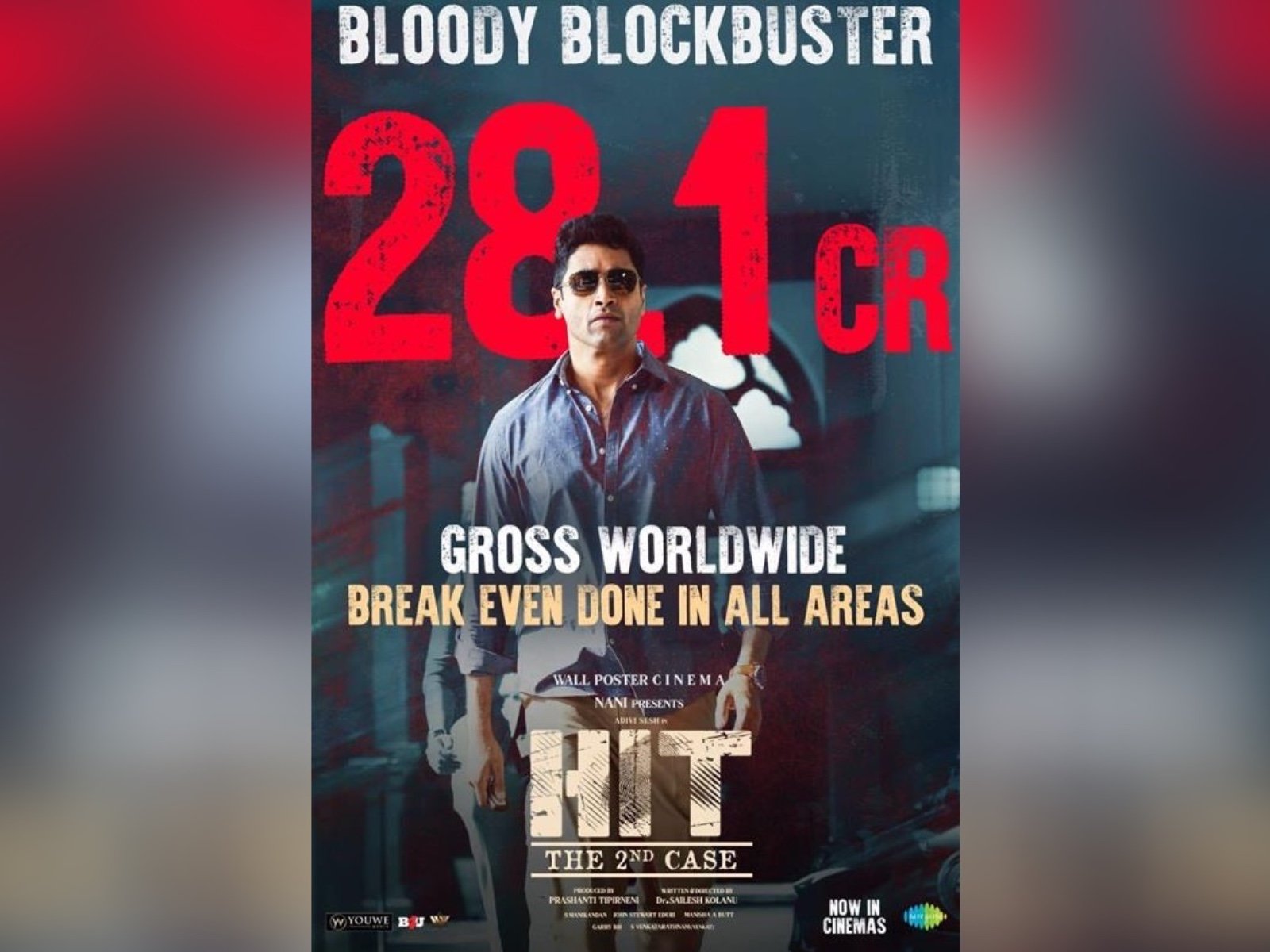Adivi Sesh’s HIT2 Collects 28.1 Cr Gross Worldwide In 3 Days,