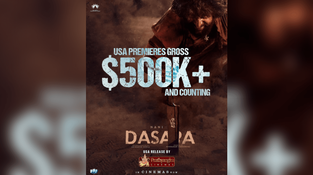 Nani's 'Dasara' Starts Strong with Impressive USA Box Office Collections!