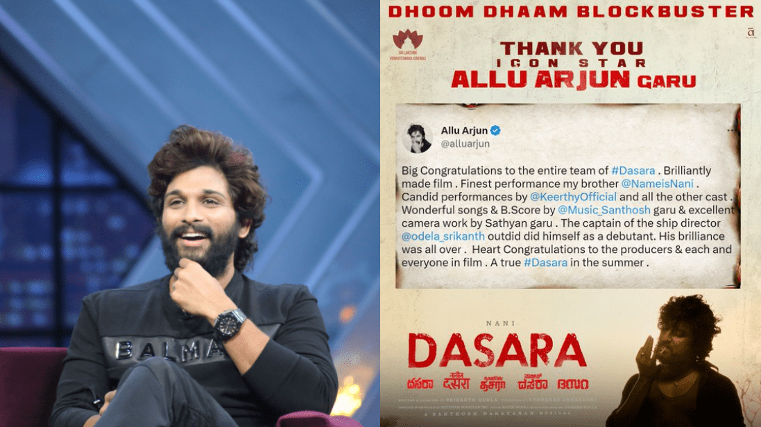 "Allu Arjun Joins Praise For 'Dasara': A Raw And Rustic Film With Brilliant Performances!