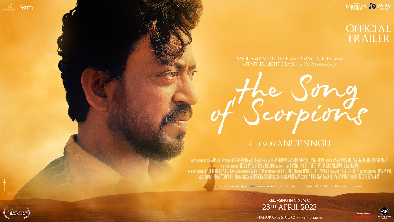 Irrfan Khan's last film 'The Song of Scorpions' to release in India on April 28 as a heartfelt tribute