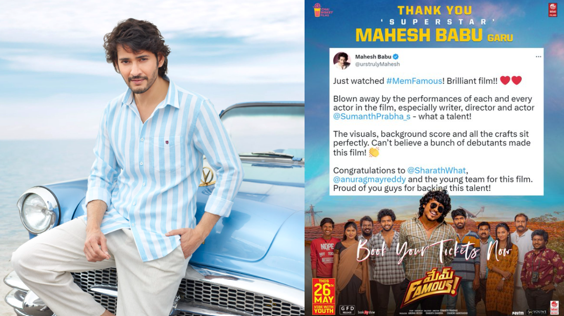 Superstar Mahesh Babu Extols the Brilliance of "Mem Famous"