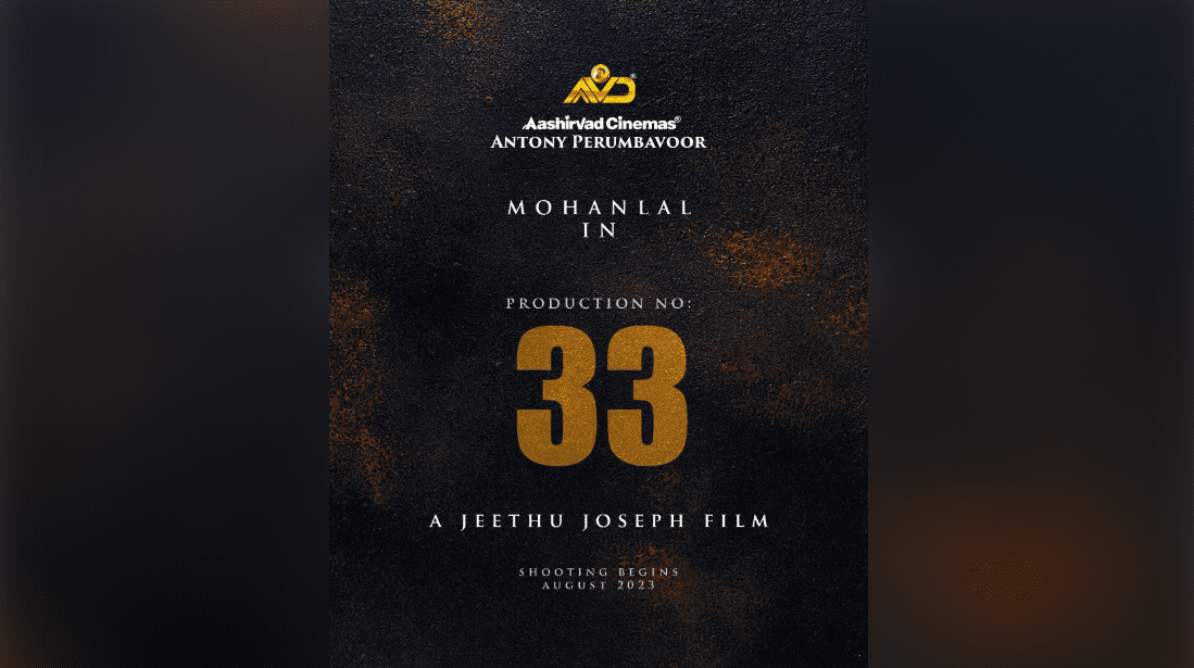 Production No. 33: Mohanlal and Jeethu Joseph Join Forces Once Again!
