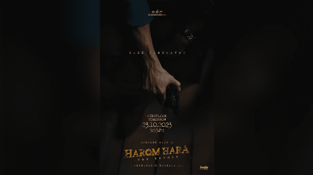 Sudheer Babu's "Harom Hara": A Promising Turnaround in the Making
