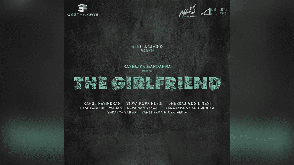 The Girlfriend: Rashmika Mandanna Takes Center Stage in Emotional Love Story