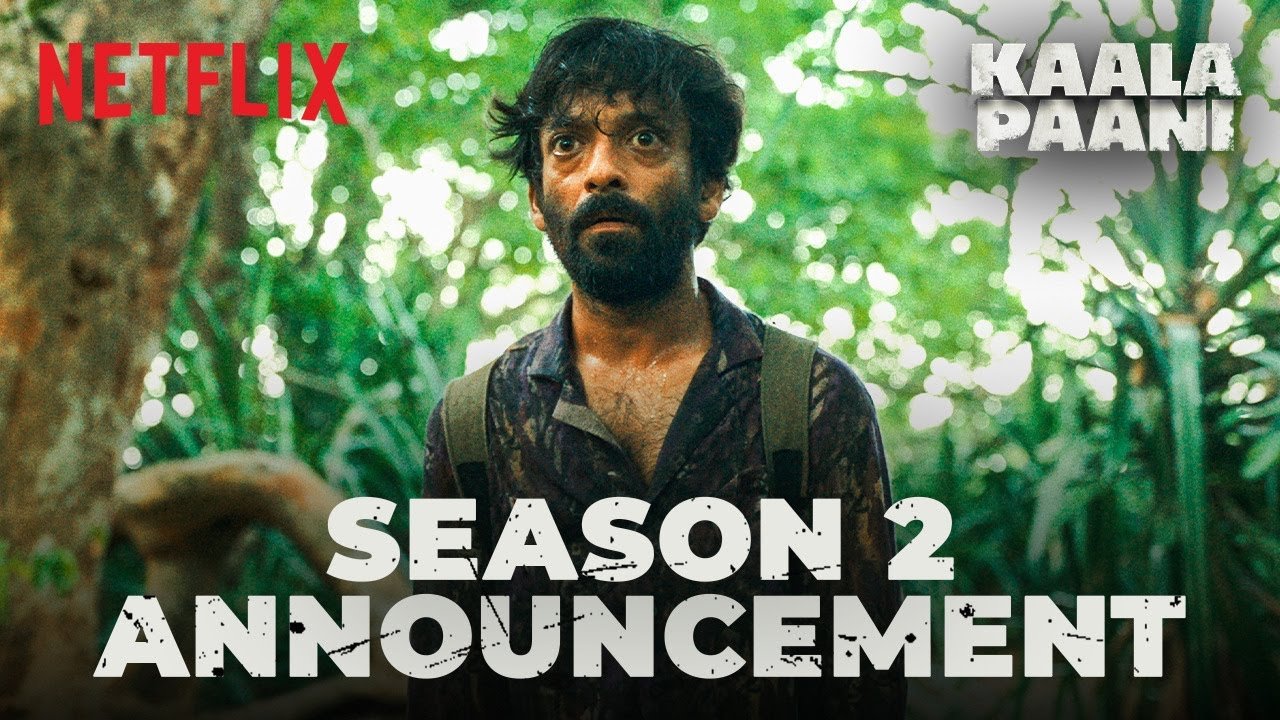 Kaala Paani: Netflix Confirms Second Season for the Riveting Survival Series