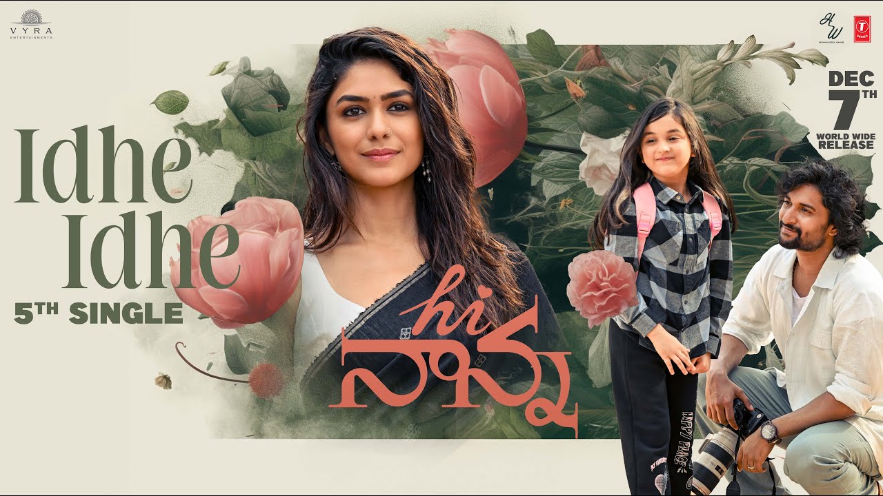 'Hi Nanna' Team Unveils Soulful Fifth Song 'Idhe Idhe'