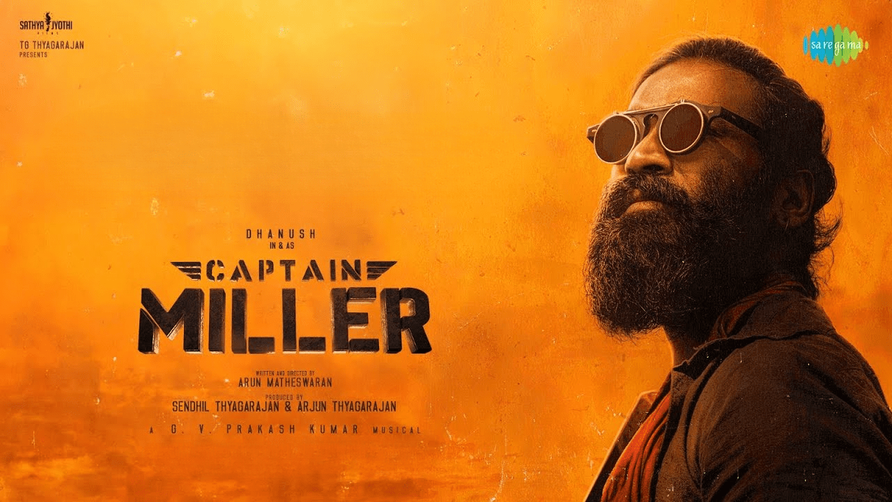 Dhanush's Captain Miller release date finally announced!