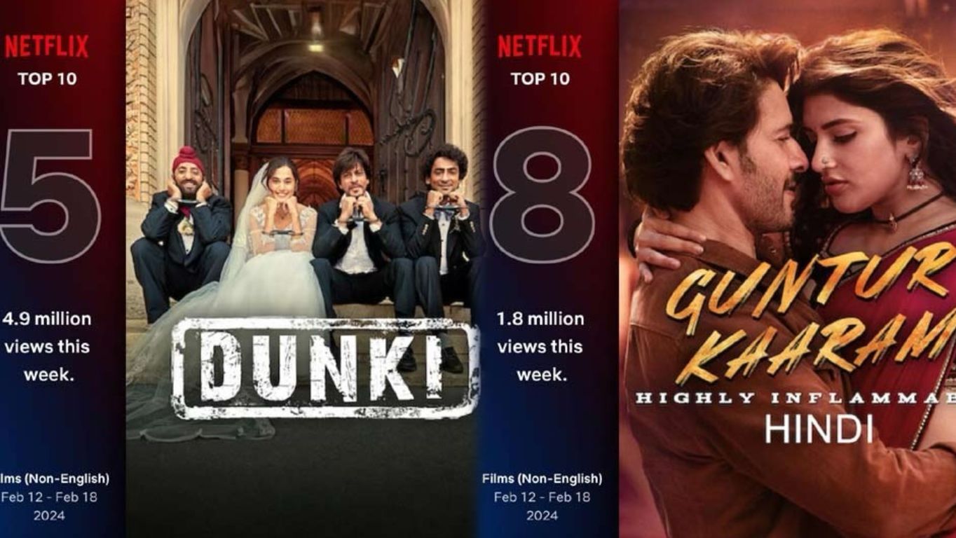 Guntur Kaaram and Dunki are dominating the Netflix Global Top 10 Chart!