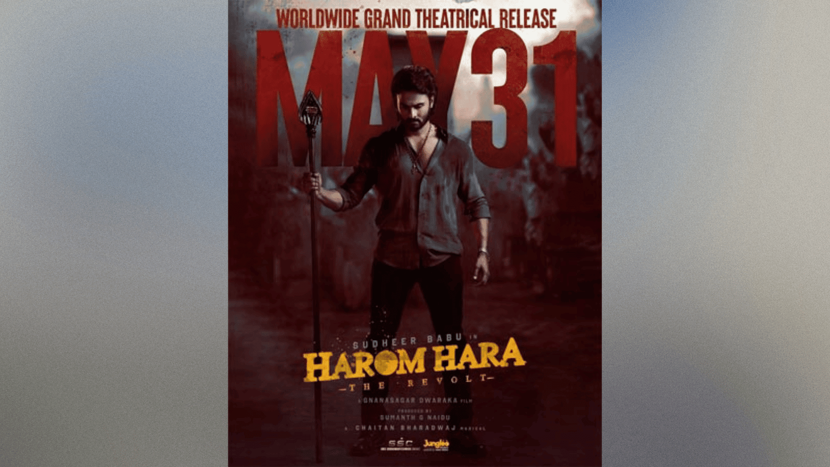 Sudheer Babu's film, Harom Hara, has announced its official release date!