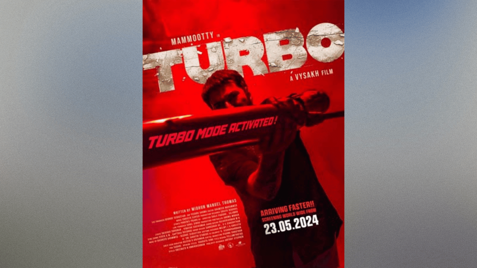 Mammootty's Turbo has been moved up to an earlier date.