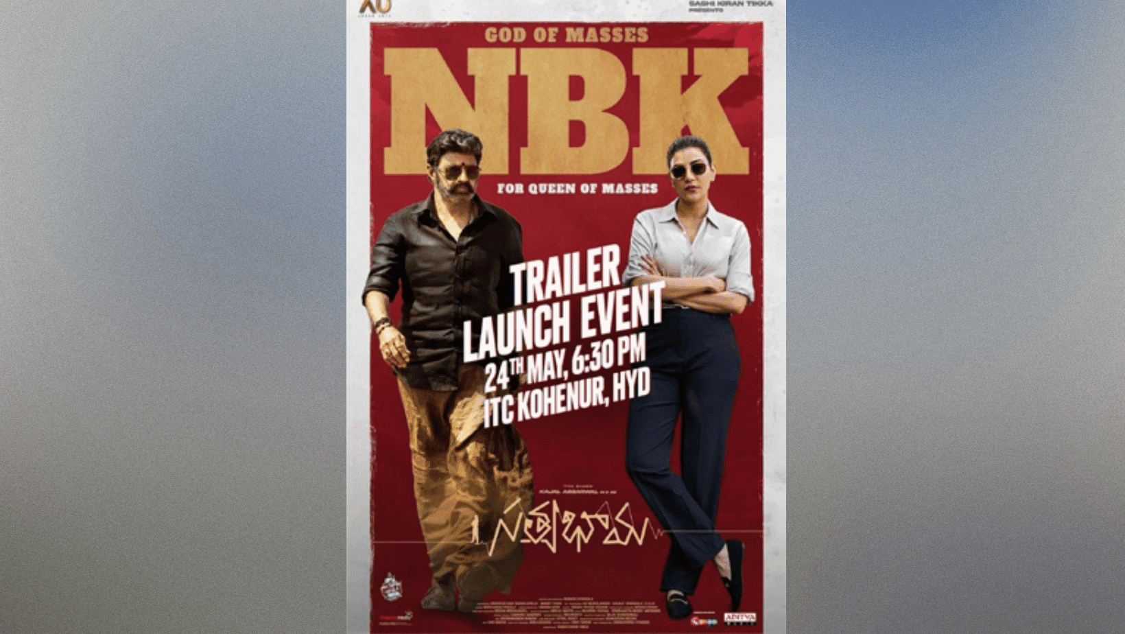 Balakrishna is excited to join the trailer launch of Kajal's upcoming movie, Satyabhama!