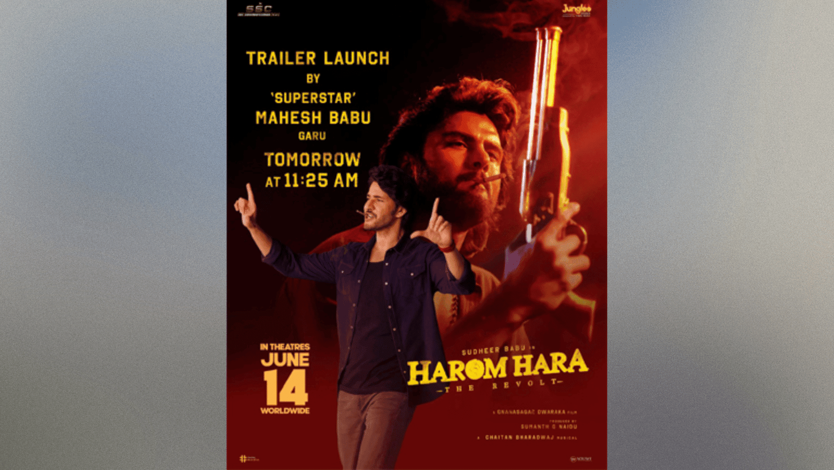 Mahesh Babu is set to release the trailer for Sudheer Babu's upcoming film, Harom Hara!