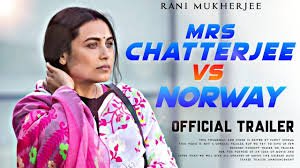 Mrs.Chatterjee vs Norway still 2