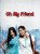 Oh My Friend