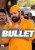 Bullet