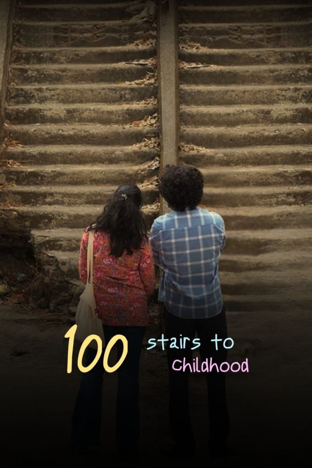 100 Stairs to Childhood