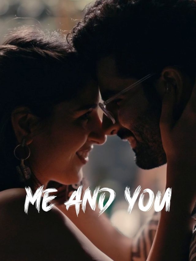 Me and You