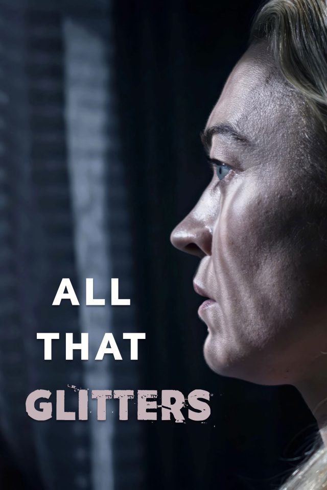 All That Glitters