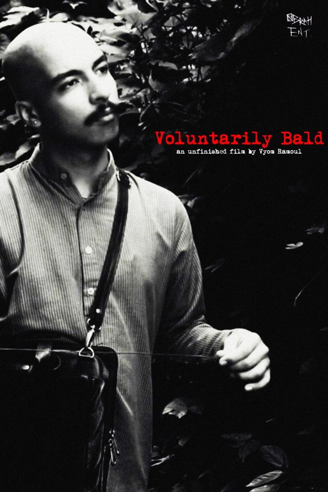 Voluntarily Bald