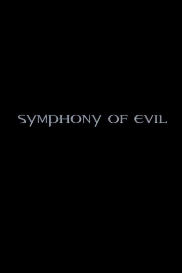 Symphony of Evil