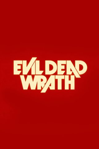Evil Dead Wrath