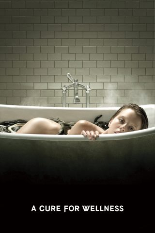 A Cure for Wellness