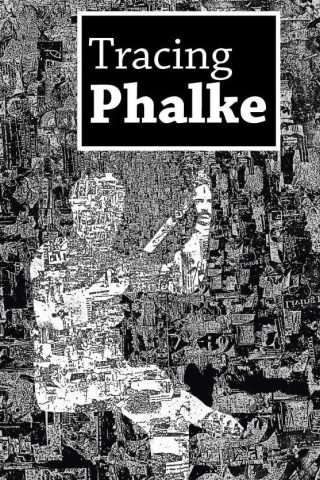 Tracing Phalke