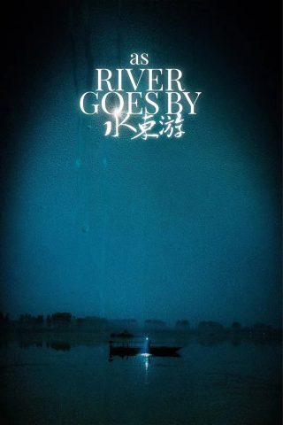 As the River Goes By